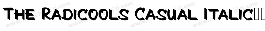 The Radicools Casual Italic字体转换